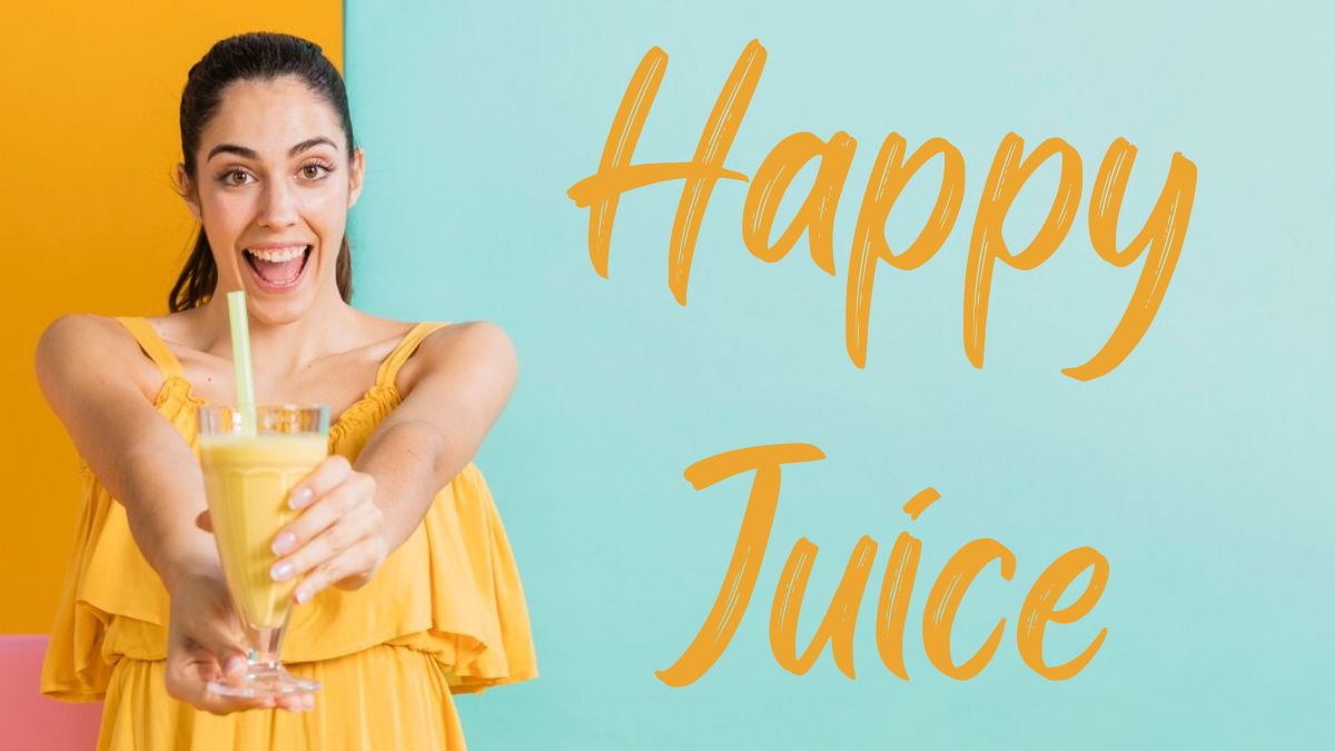 happy juice