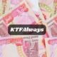 KTFAlways